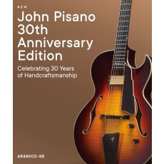 Eastman AR480CE-SB John Pisano 30th Anniversary Edition *Pre Order for Fall Delivery*